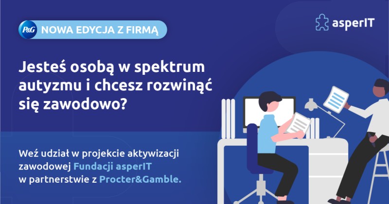  Projekt wsparcia zatrudnienia osób w spektrum autyzmu